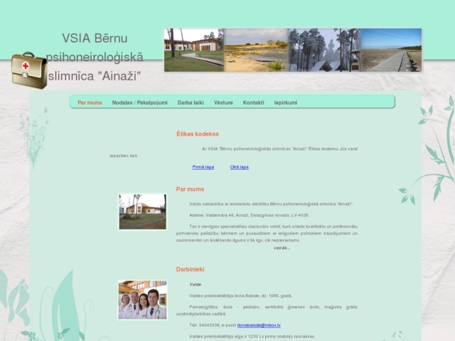 Ainaži - bērnu psihoneiroloģiskā slimnīca, SIA